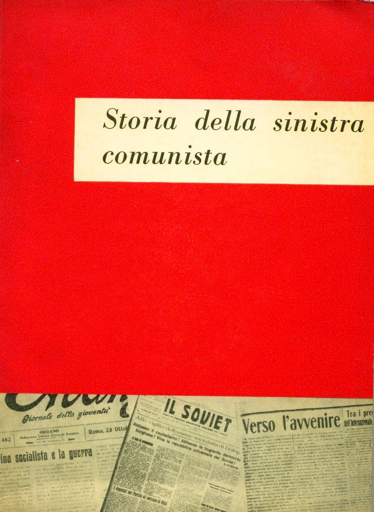 Storia della sinistra comunista